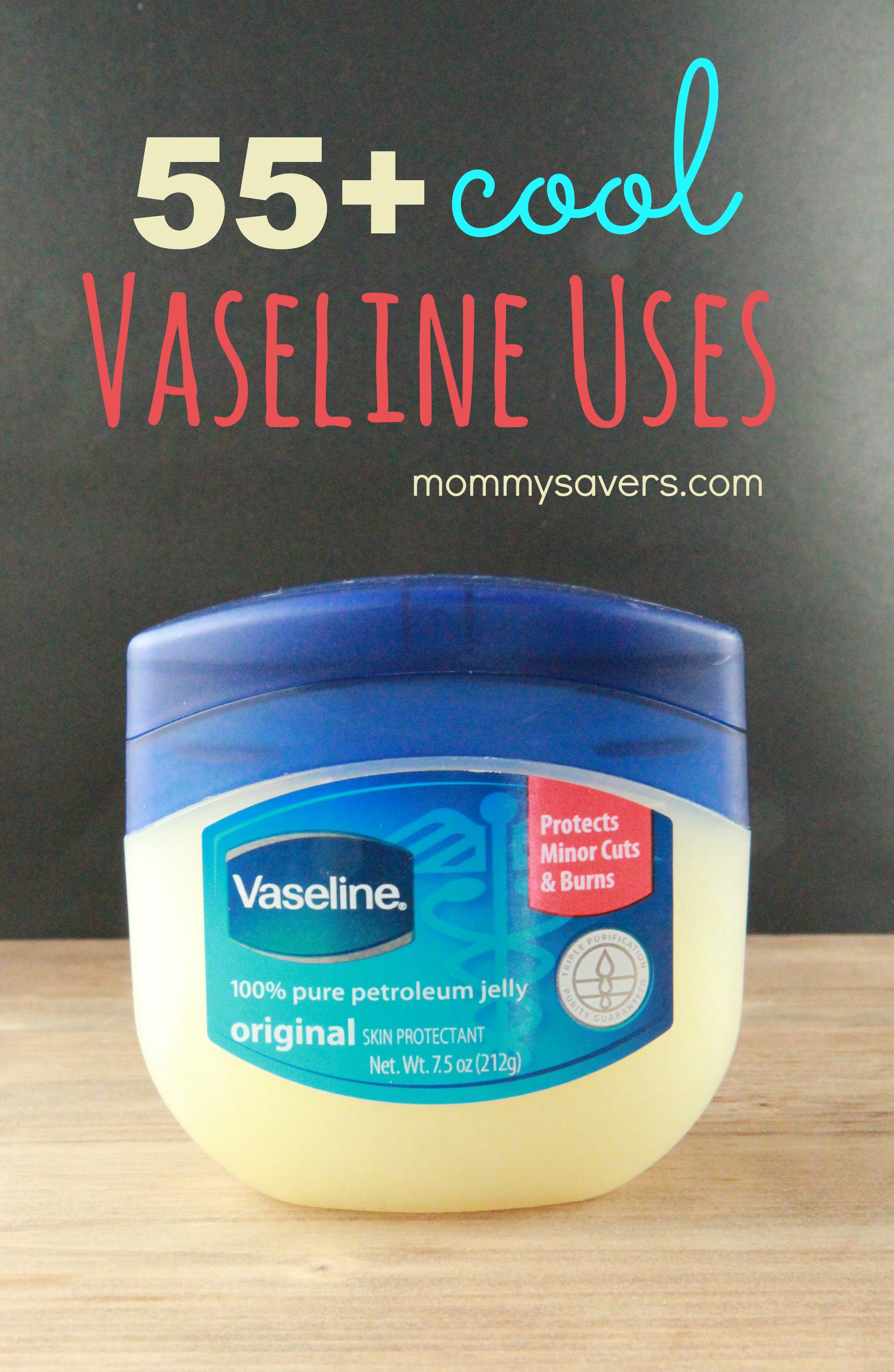 vaseline-uses-55-cool-ideas-mommysavers-mommysavers