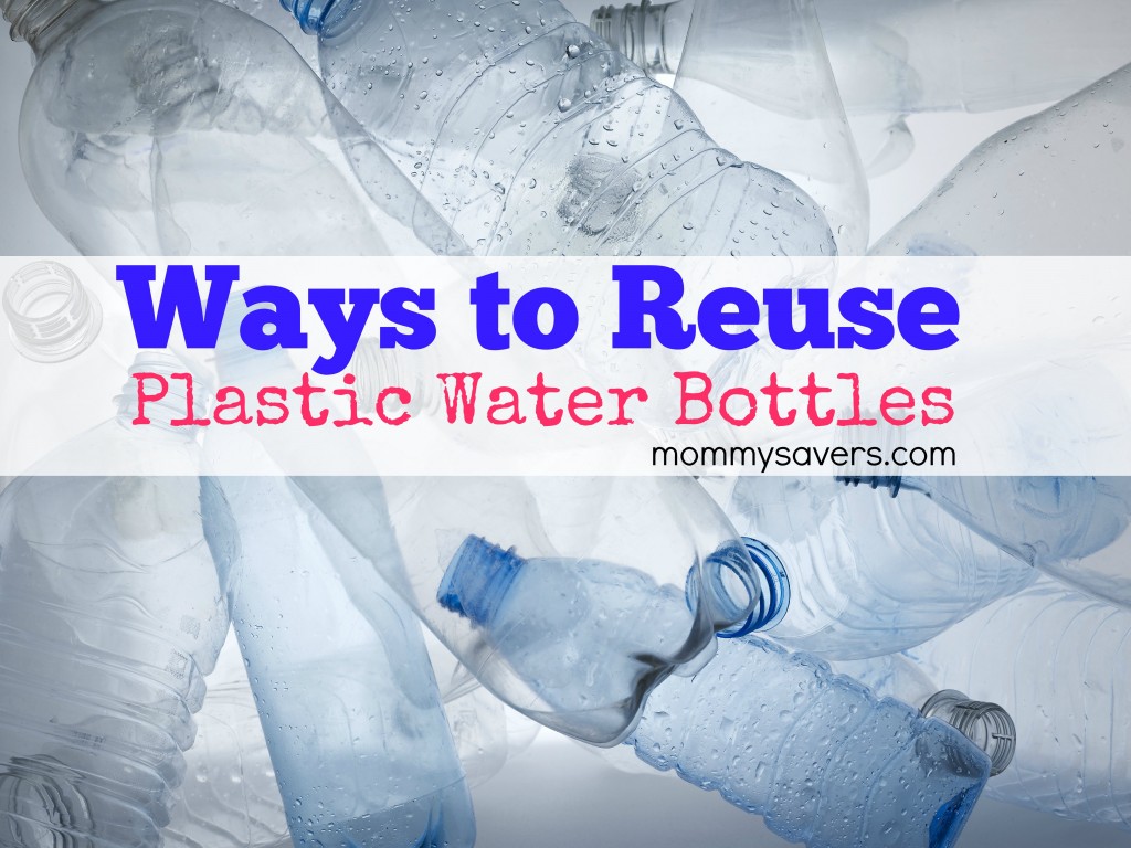 Unique Ways to Reuse Plastic Water Bottles Mommysavers