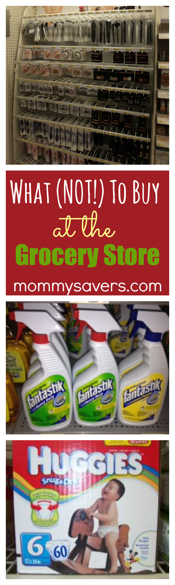 What NOT to Buy at the Grocery Store Mommysavers
