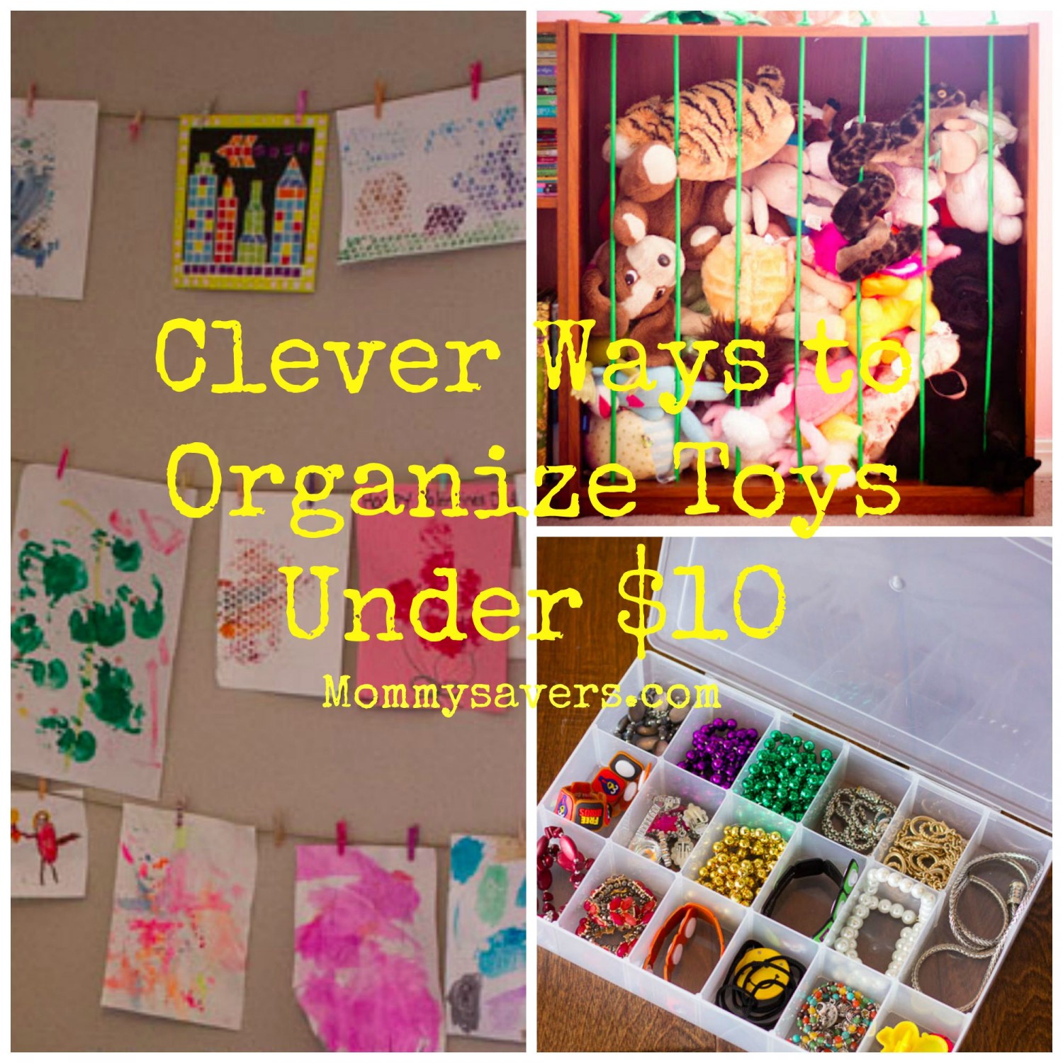 Clever Ways to Organize Toys Under $10 - Mommysavers